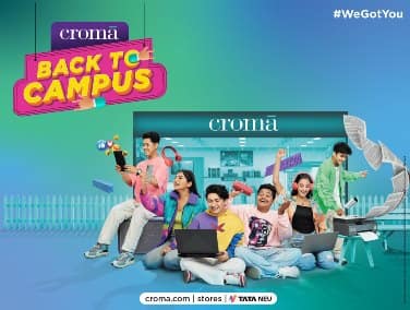  Croma’s Back to Campus sale helps to Unleash Your Tech Potential with discounts on laptops, tablets, phones, and much more!