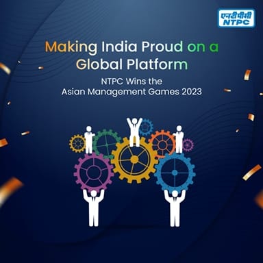  NTPC Teams Emerge as Winners in Asian Management Games 2023