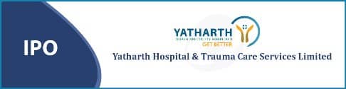 Yatharth Hospital & Trauma Care Limited raises Rs. 1,200 million via a Pre-IPO Placement