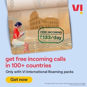  This Travel Season, Vi Dials-Up International Roaming Campaign with Unlimited Free Incoming at just Rs. 133/Day in 100+ Countries